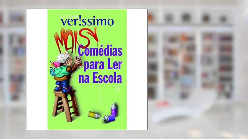 Mais comédias para ler na escola, do autor Luis Fernando Verissimo