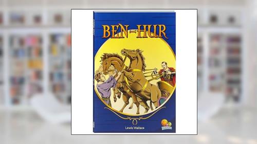 Capa de Mais Famosos Contos Juvenis, Os: Ben-Hur, do autor LEWIS WALLACE