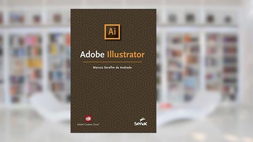 Capa de Adobe Illustrator, do autor Serafim de Andrade