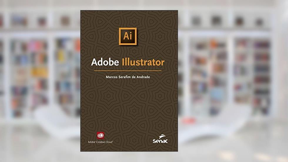 Adobe Illustrator, do autor Serafim de Andrade