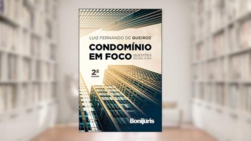 Capa de Condomínio em foco: questões do dia a dia, do autor Luiz Fernando de Queiroz