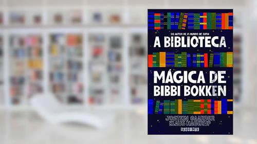 Capa de A biblioteca mágica de Bibbi Bokken, do autor Jostein Gaarder; Klaus Hagerup