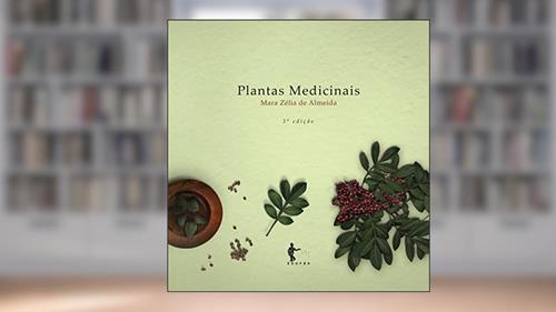 Capa de Plantas Medicinais, do autor Mara Zélia de Almeida