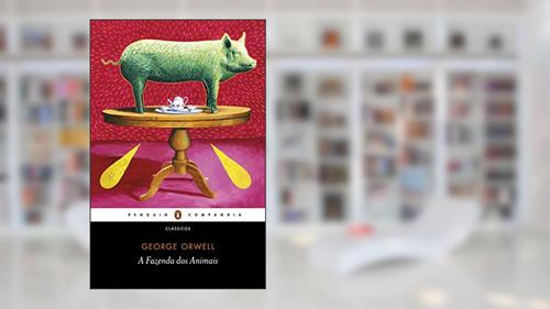 Capa de A Fazenda dos Animais: Um conto de fadas, do autor George Orwell