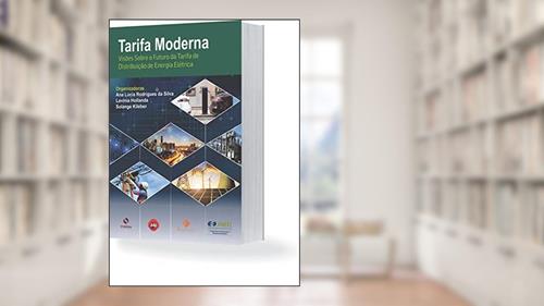 Capa de Tarifa Moderna - Visão Sobre O Futuro Da Tarifa De Distribuição De Energia Elétrica, do autor Ana Lúcia Rodrigues Da Silva H