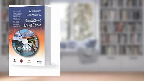 Capa de Repensando As Tarifas Do Setor De Distribuição De Energia Elétrica, do autor Guilherme Dantas