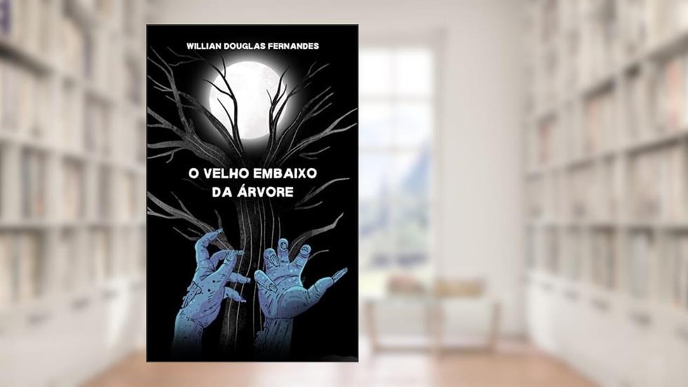 O Velho Embaixo da Árvore: Um conto de horror inspirado em Harry Clarke, do autor Willian Douglas Fernandes