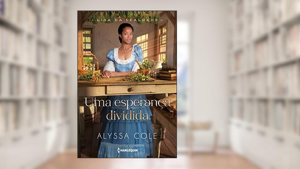 Uma esperança dividida, do autor Alyssa B. Cole