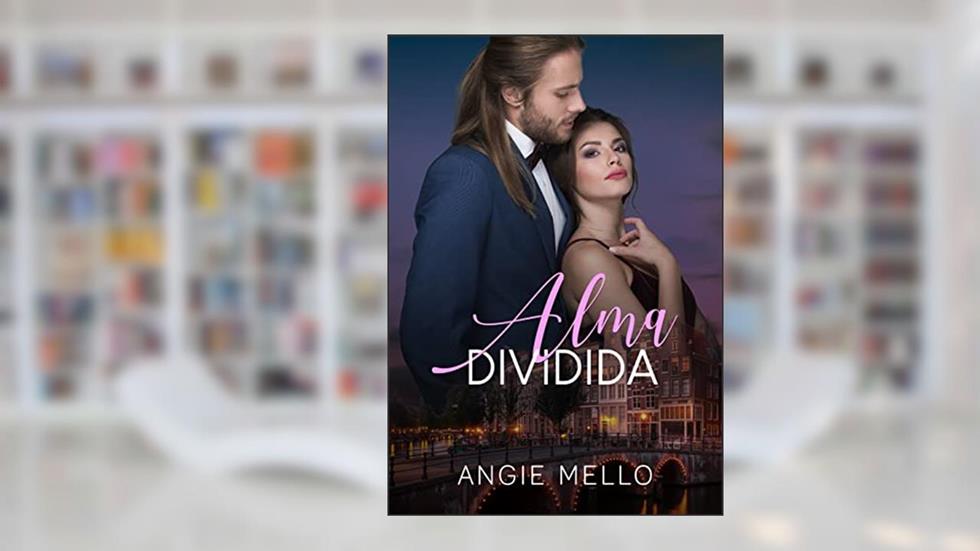 Alma Dividida, do autor Angie Mello