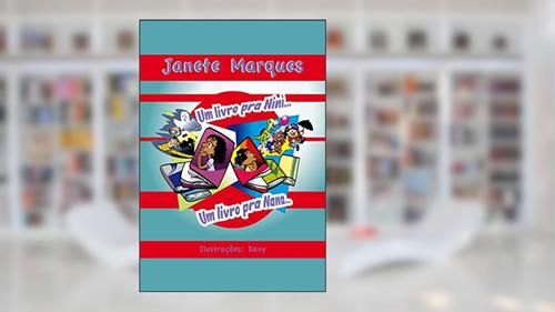 Capa de Um Livro pra Nini... um Livro pra Nana..., do autor Janete Marques