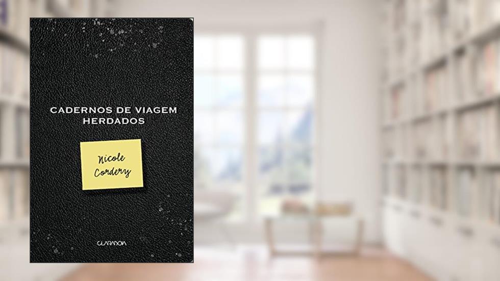 Cadernos de viagem herdados, do autor Nicole (Autor) Cordery