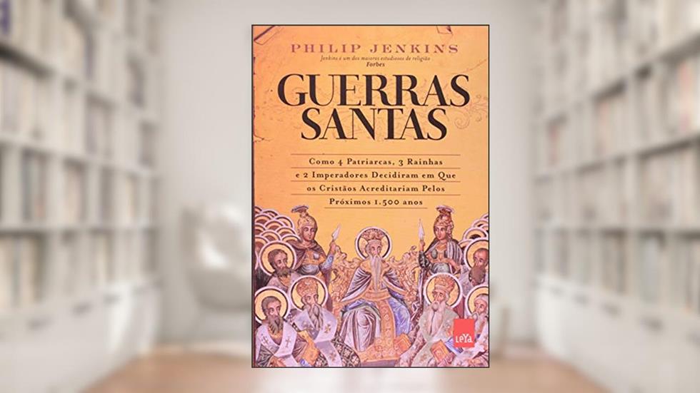 Guerras santas, do autor Philip Jenkins