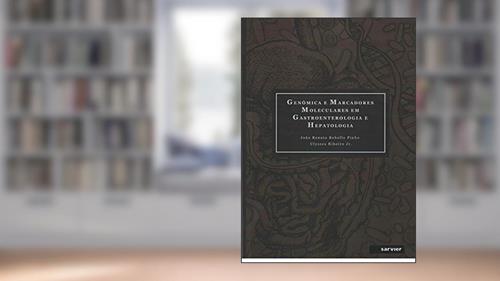 Capa de Genômica e marcadores moleculares em gastroenterologia e hepatologia, do autor Ulysses Junior Rebello
