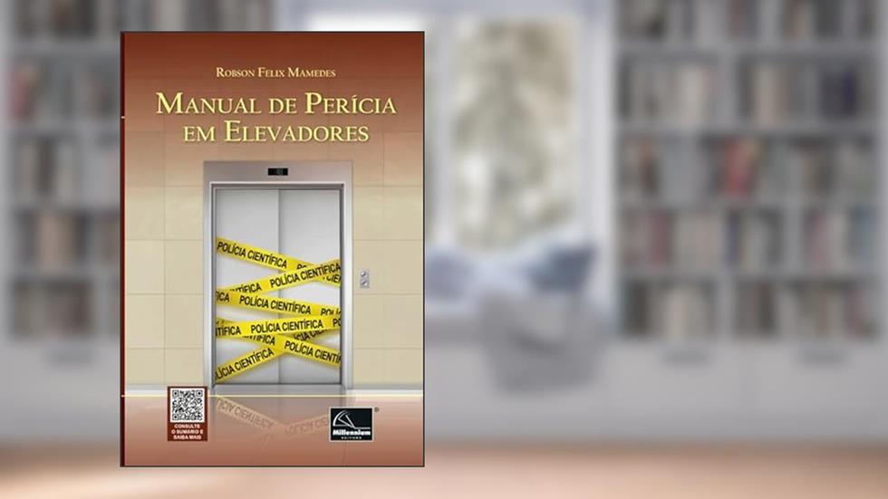 Manual De Perícia Em Elevadores, do autor Robson Felix Mamedes