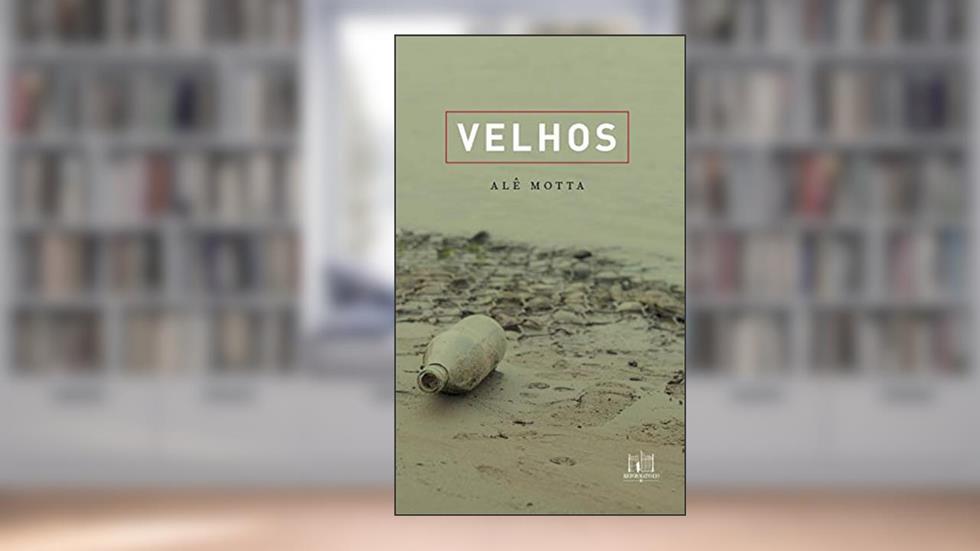 Velhos, do autor Alê Motta