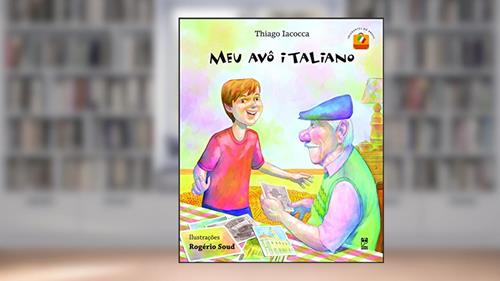 Capa de Meu avô italiano, do autor Thiago Iacocca