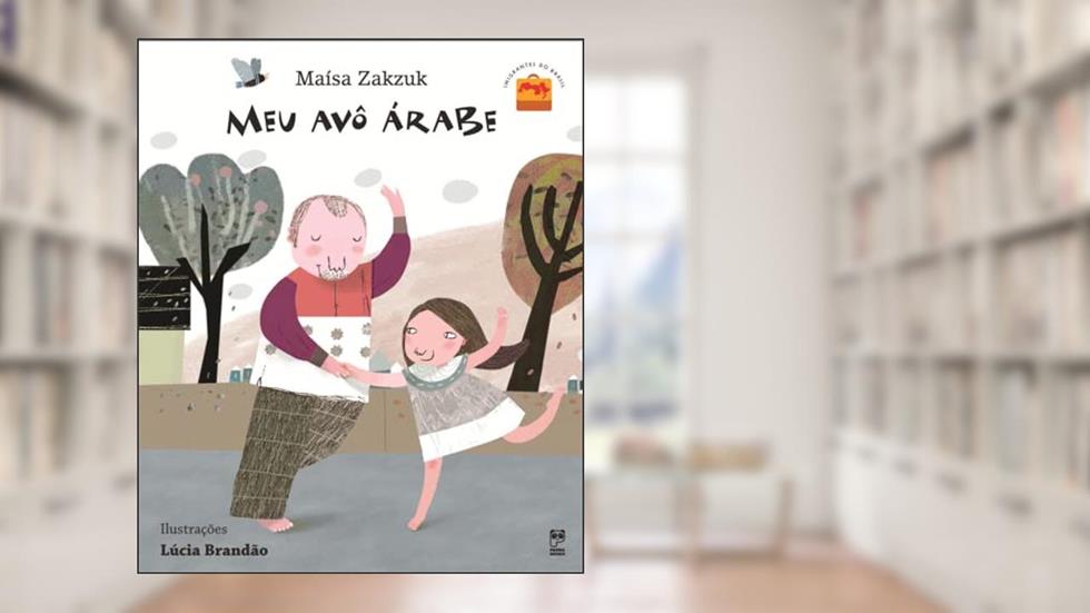 Meu avô árabe, do autor Maísa Zakzuk