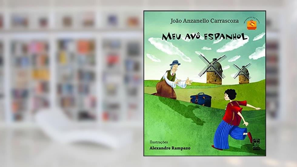 Meu avô espanhol, do autor João Anzanello Carrascoza