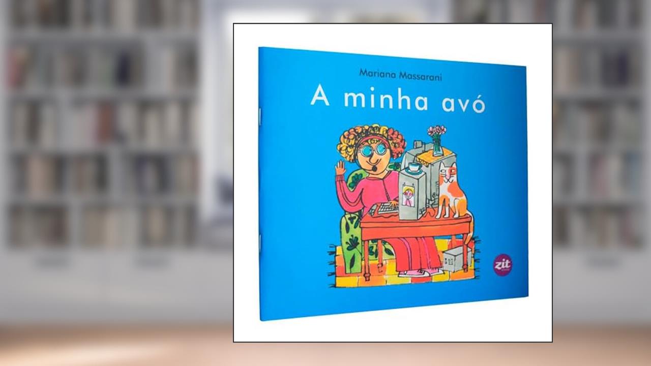 A Minha Avó, do autor Mariana Massarani