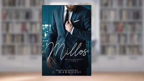 Capa de Millos (Os Karamanlis Livro 4), do autor J. Marquesi
