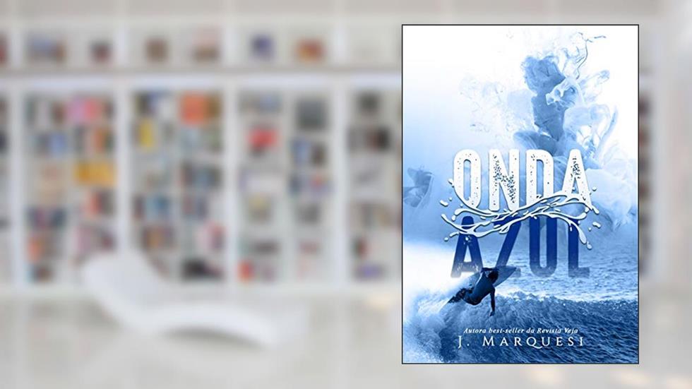 Onda Azul, do autor J. Marquesi