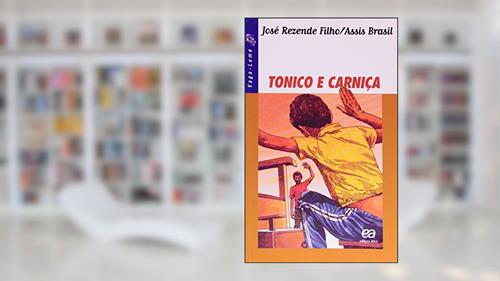 Capa de Tonico e Carniça, do autor José Rezende Filho
