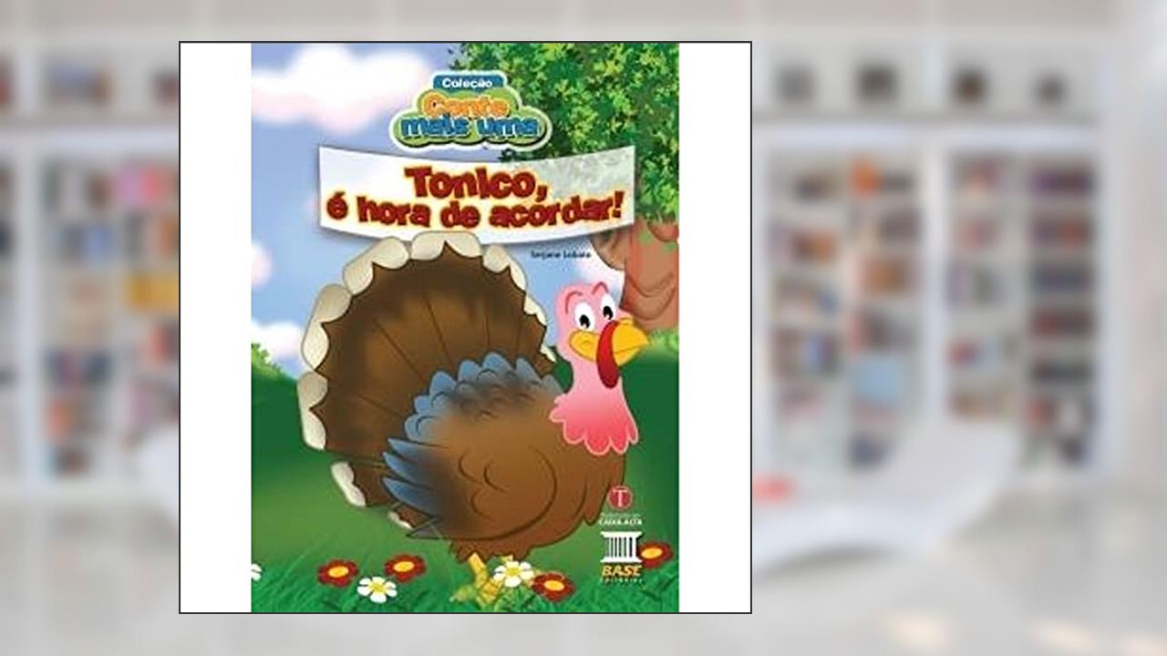 Tonico, é hora de acordar!, do autor Serjane Lobato