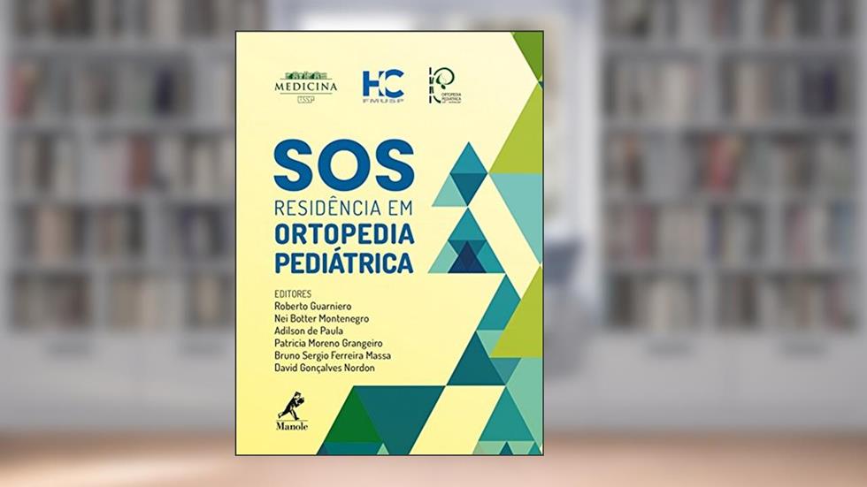 Sos residência em ortopedia pediátrica, do autor Roberto Guarniero