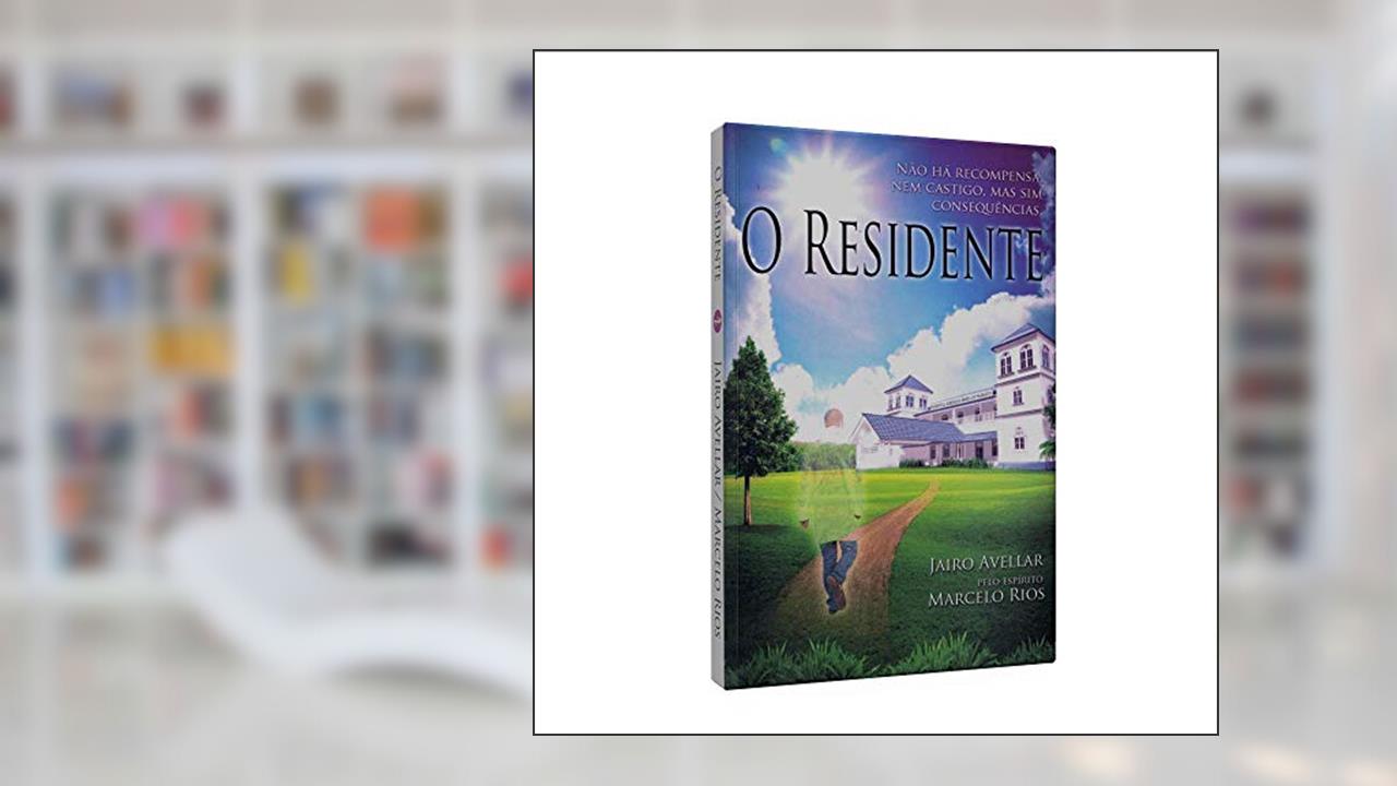 O Residente, do autor Jairo Avellar