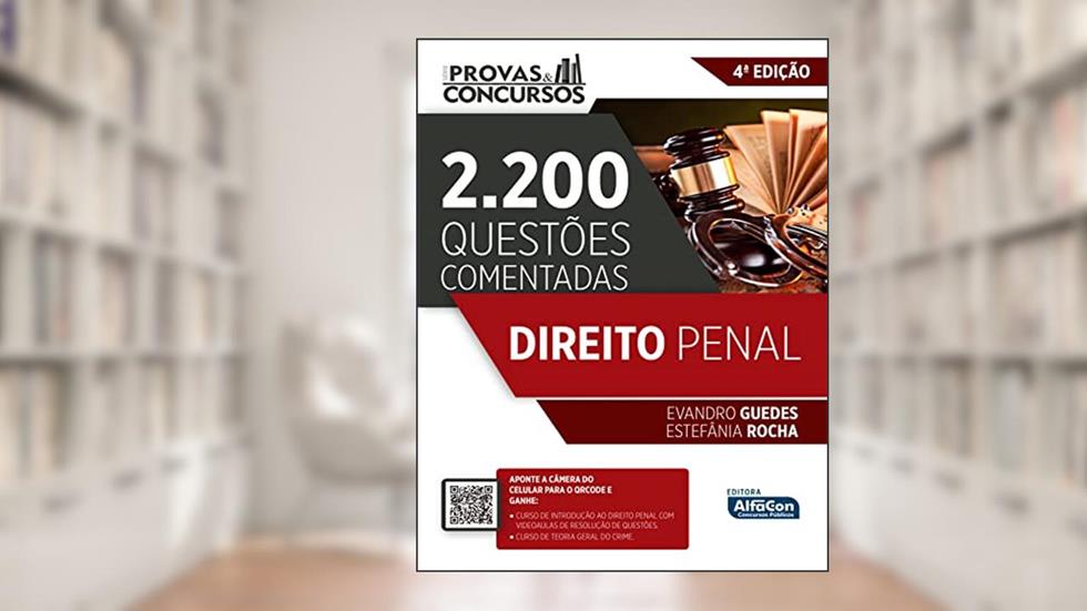Série Provas & Concursos - Direito Penal 4ª Edição, do autor Evandro Guedes; Estefânia Rocha