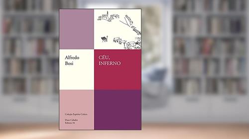 Capa de Céu, inferno, do autor Alfredo Bosi