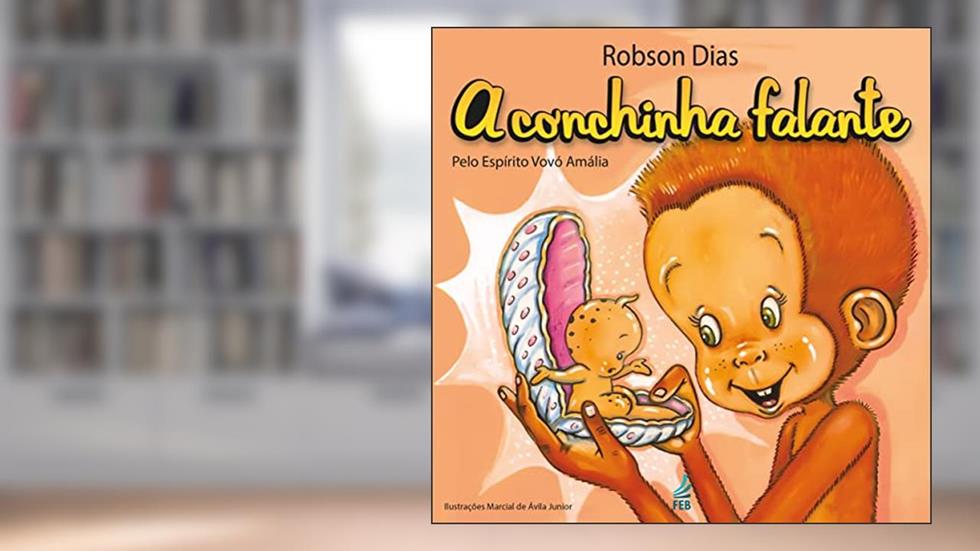 A Conchinha Falante, do autor Robson Dias; Vovó Amália
