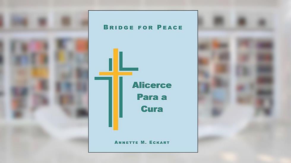 Alicerce para a Cura, do autor Annette M. Eckart