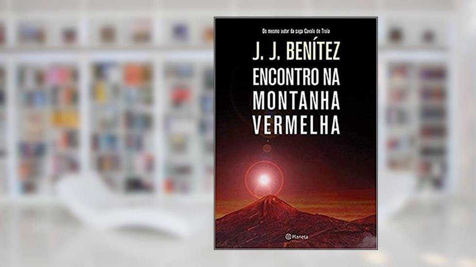 Encontro na montanha vermelha, do autor J. J. Benitez