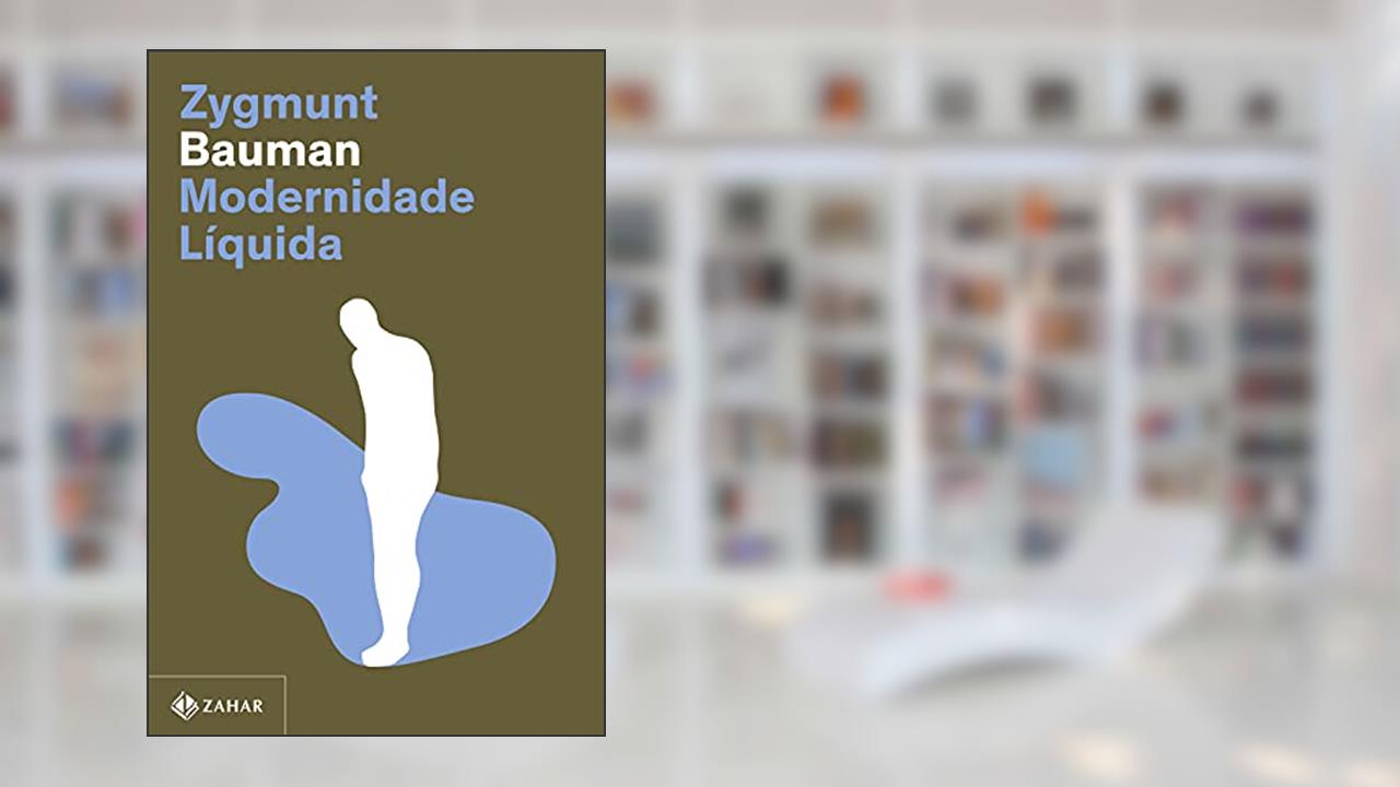 Modernidade líquida (Nova edição), do autor Zygmunt Bauman