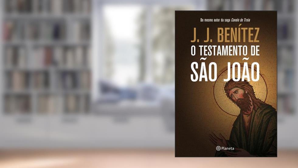 O Testamento de São João, do autor J.J. Benitez