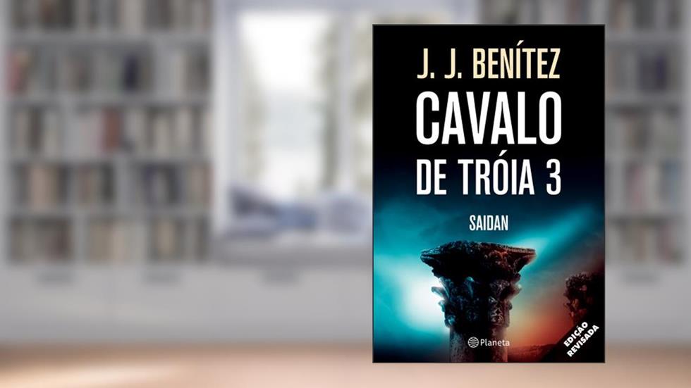 Cavalo de Tróia 3 - Saidan, do autor J.J. Benitez