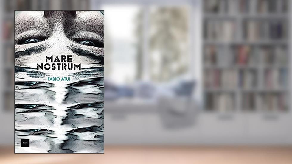 Mare Nostrum, do autor Fabio Atui