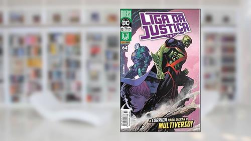 Capa de Liga da Justiça: Renascimento - 10 / 33: a Corrida Para Salvar o Multiverso!, do autor Scott Snyde