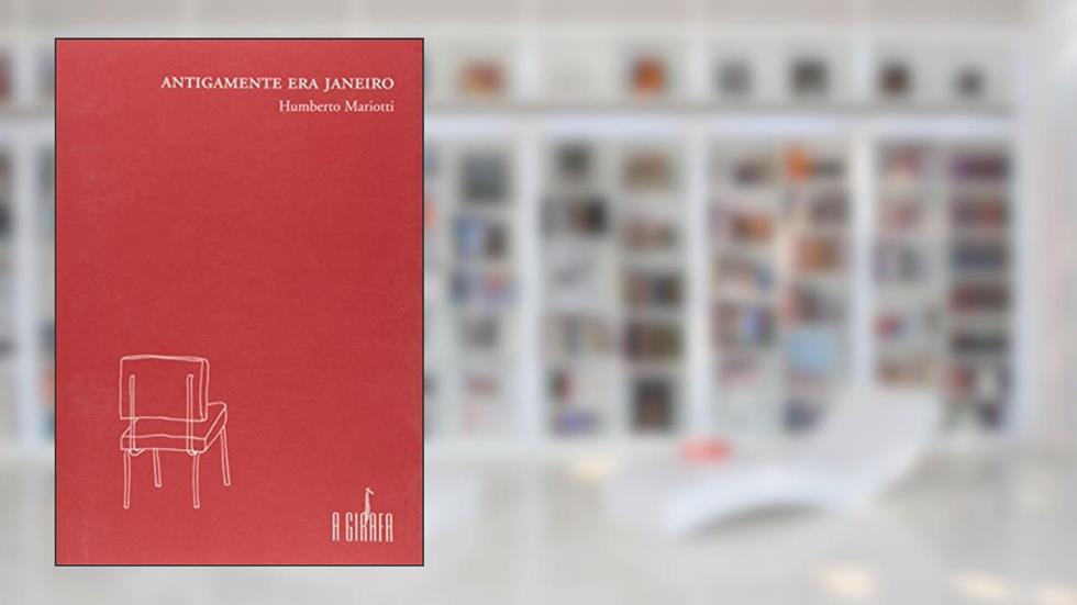 Antigamente Era Janeiro, do autor Humberto Mariotti