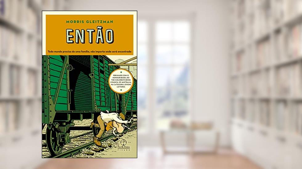 Então, do autor Morris Gleitzman