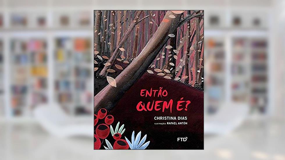 Então Quem é?, do autor Christina Dias