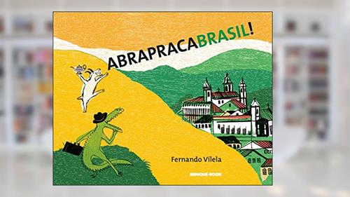 Capa de Abrapracabrasil!, do autor Fernando Vilela