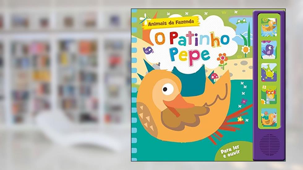 O patinho Pepe, do autor Ciranda Cultural