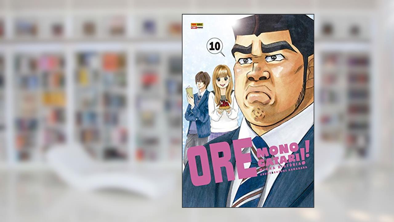Capa de Ore Monogatari!! - vol. 10, do autor Aruko; Kazune Kawahara