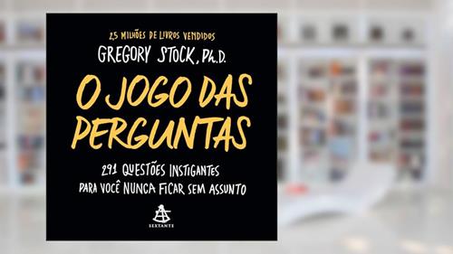 Capa de O jogo das perguntas, do autor Gregory Stock