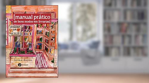 Capa de Manual Prático de Bons Modos em Livrarias, do autor Lilian Dorea
