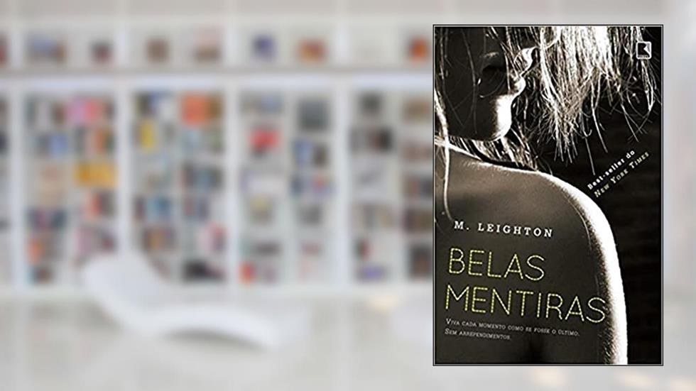 Belas mentiras (Vol. 1 Pretty Lies), do autor M. Leighton