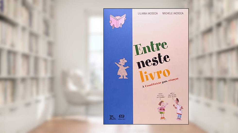 Entre neste livro: Aconstituição para crianças, do autor Lilian Iacocca