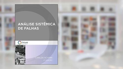Capa de Análise sistêmica de falhas, do autor Carlos Alberto Scapin